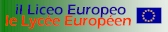 Il Liceo Europeo - Le Lyc�e Europ�en