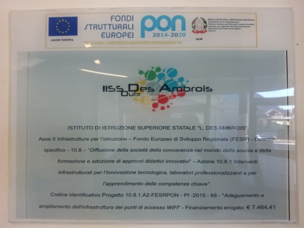 Targa che attesta la partecipazione del Des Ambrois al progetto