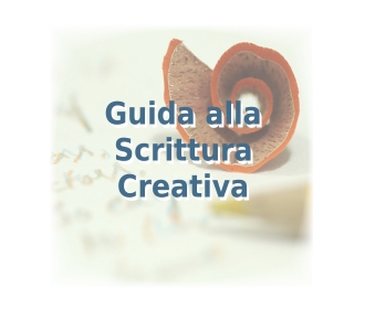 Guida alla Scrittura Creativa