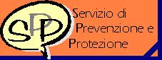 Servizio di Prevenzione e Protezione